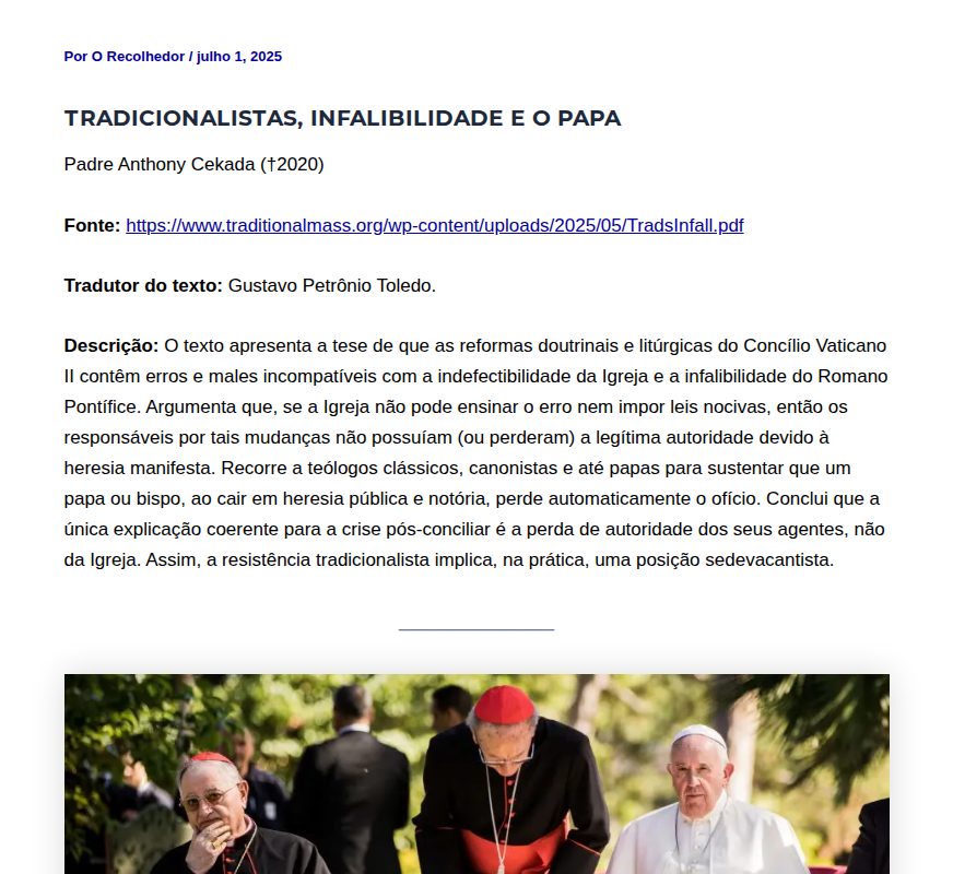 Tradicionalistas, Infalibilidade e o Papa - O Recolhedor - 保存されたスクリーンショット