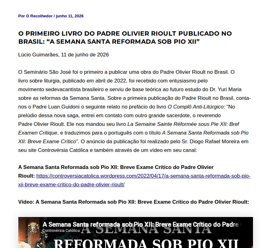 O primeiro livro do Padre Olivier Rioult publicado no Brasil: “A Semana Santa reformada sob Pio XII” - O Recolhedor - 保存されたスクリーンショット